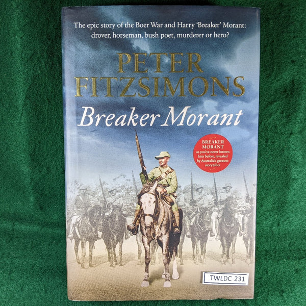 Breaker Morant - Peter Fitzsimons - hardcover
