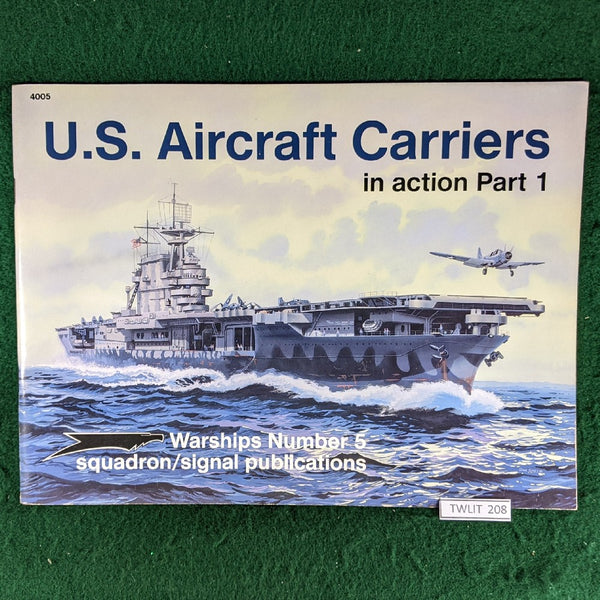 U.S. Aircraft Carriers In Action Part 1 - Squadron/Signal