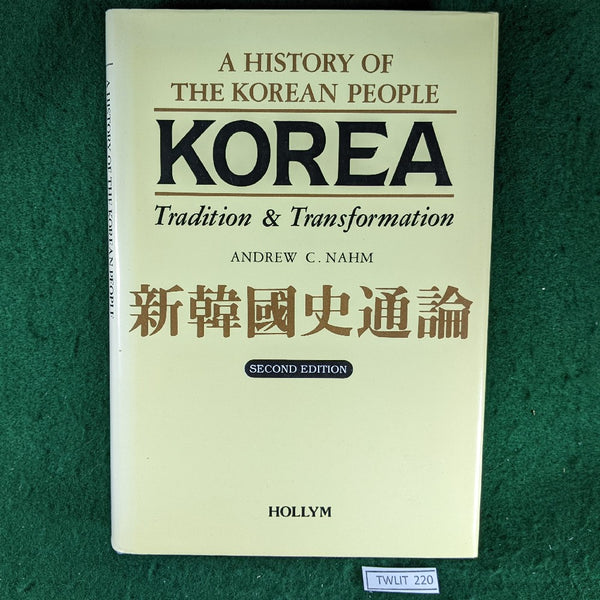 Korea Tradition & Transformation - Andrew C Nahm - hardcover
