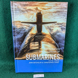 The Complete Encyclopedia of Submarines 1578-2006 - Batchelor & Chant - hardcover
