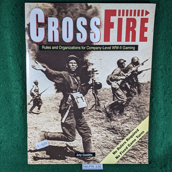 Crossfire WWII Rules - Arty Conliffe