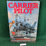 Carrier Pilot - Norman Hanson- hardcover