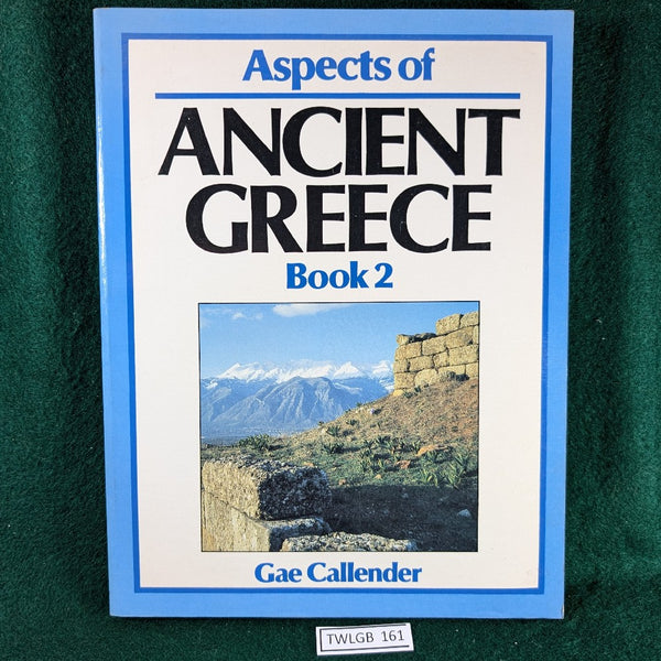 Aspects Of Ancient Greece - Student book 2 - Gae Callender - Softcover