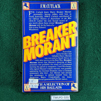 Breaker Morant – A Horseman Who Made History - FM Cutlack - paperback