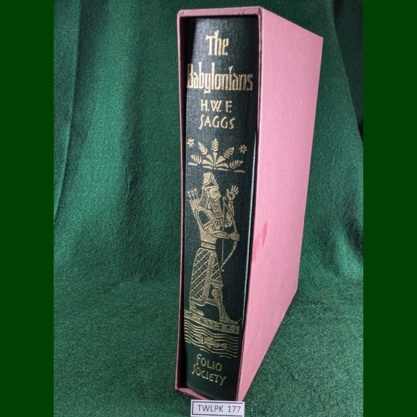 The Babylonians: A Survey of the Ancient Civilisation - Folio Society, with case - HWF Saggs - hardcover