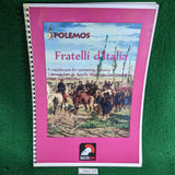 Polemos Feldzeugmeister/Fratelli d'Italia - Baccus 6mm
