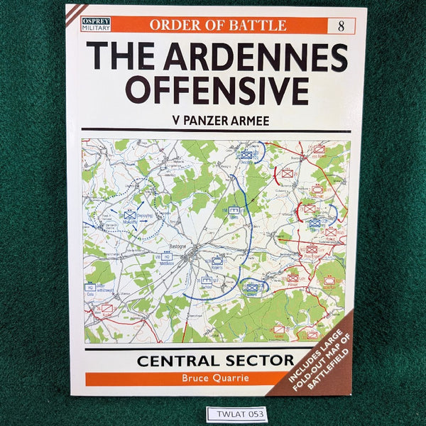 The Ardennes Offensive - V Panzer Armee - Osprey OOB 8 - Softcover