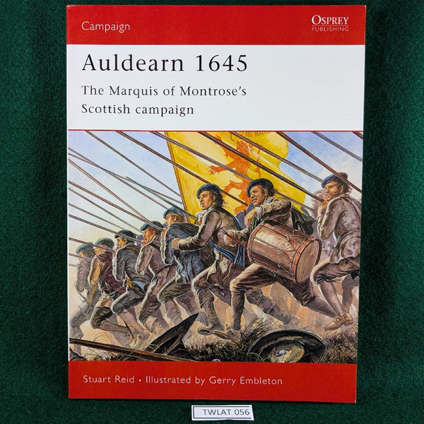 Auldearn 1645 - Stuart Reid & Gerry Embleton - Osprey Campaign 123 - Softcover