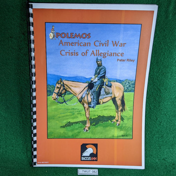 Polemos ACW On They Came/Crisis of Allegiance - Peter Riley - Baccus 6mm
