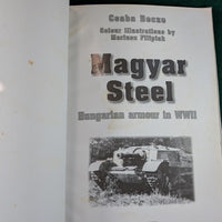 Magyar Steel - Csaba Becze - softcover