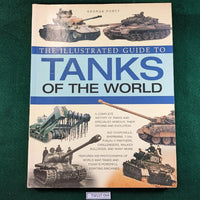 The Illustrated Guide to Tanks of the World - George Forty - softcover