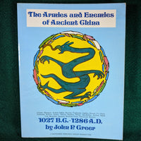 The Armies and Enemies of Ancient China 1027BC-1286AD - John P Greer - Wargames Research Group WRG