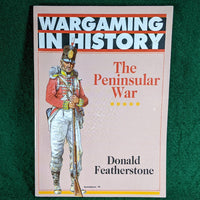 Wargaming In History - The Peninsular War - Donald Featherstone