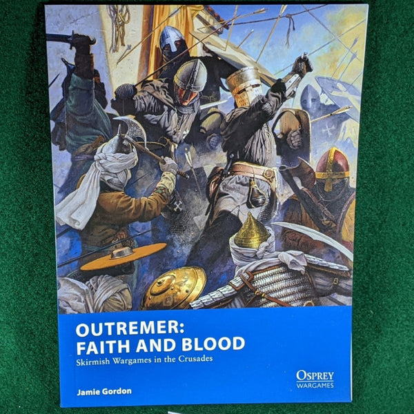 'Outremer: Faith and Blood - Skirmish Wargames in the Crusades' by Osprey Publishing front cover