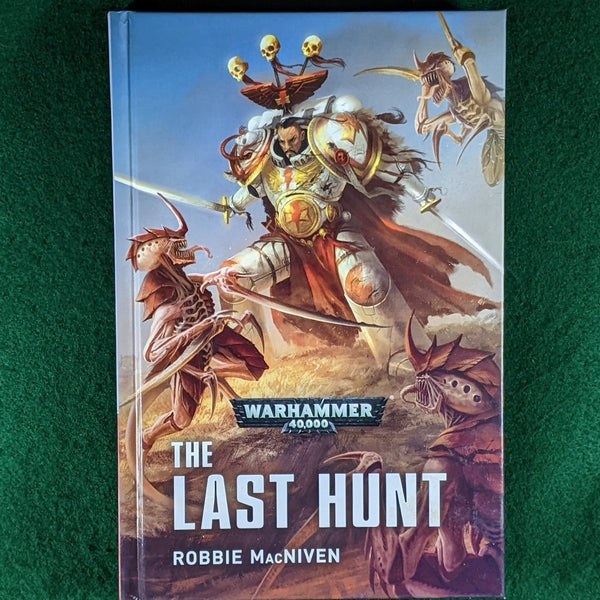 The Last Hunt - Warhammer 40,000 novel - hardback - Robbie MacNiven