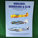 Wirraway, Boomerang & CA-15 in Australian Service - Stewart Wilson