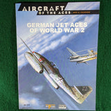 German Jet Aces of World War 2 - Osprey's Aircraft of the Aces 27