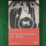 The Peloponnesian War 431-404 BC - Osprey Essential History 27