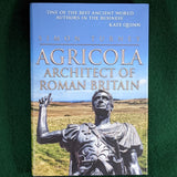 Agricola Architect of Roman Britain - Simon Turney - hardcover