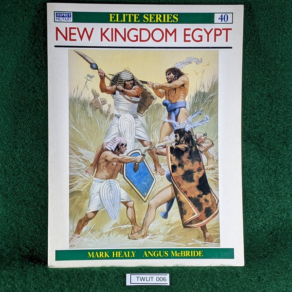 New Kingdom Egypt - Mark Healy - Osprey Elite 40