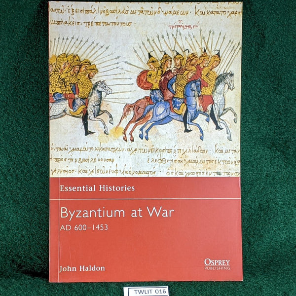 Byzantium At War - Osprey Essential Histories